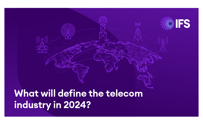 What Will Define The Telecom Industry In 2024?